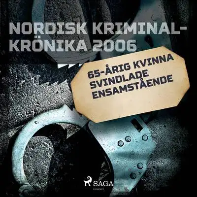 Omslag för 65-årig kvinna svindlade ensamstående