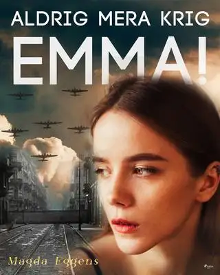 Omslag för Aldrig mera krig,  Emma!
