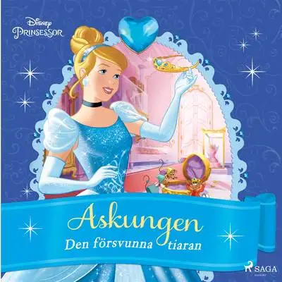 Omslag för Askungen - Den försvunna tiaran