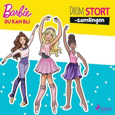 Omslag för Barbie - Du kan bli - Dröm stort-samlingen 