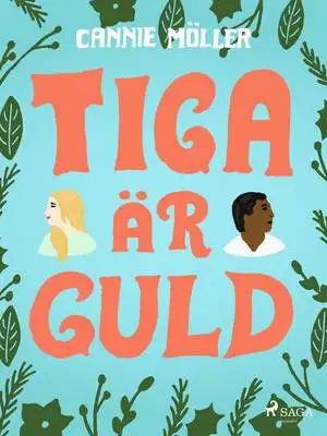 Omslag för Tiga är guld