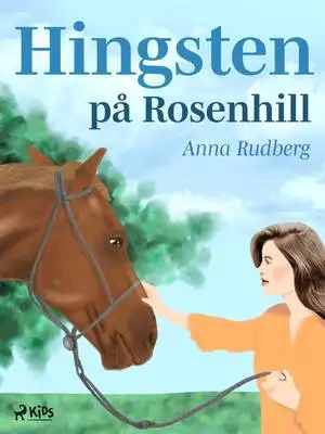 Omslag för Hingsten på Rosenhill 
