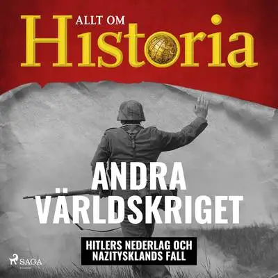 Omslag för Andra världskriget - Hitlers nederlag och Nazitysklands fall
