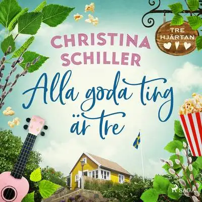 Omslag för Alla goda ting är tre 