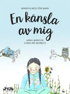 Omslag för En känsla av mig: mindfulness för barn 