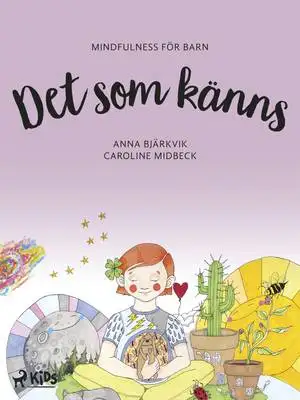 Omslag för Det som känns: mindfulness för barn 
