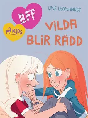 Omslag för BFF - Vilda blir rädd 