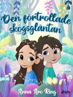 Omslag för Den förtrollade skogsgläntan 