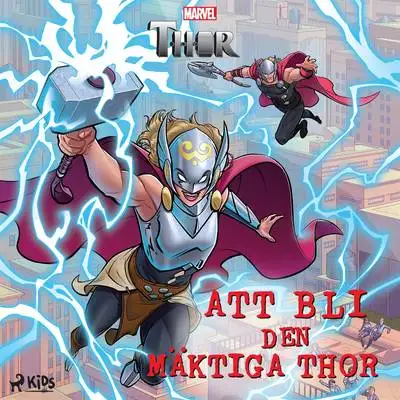 Omslag för Att bli den mäktiga Thor 