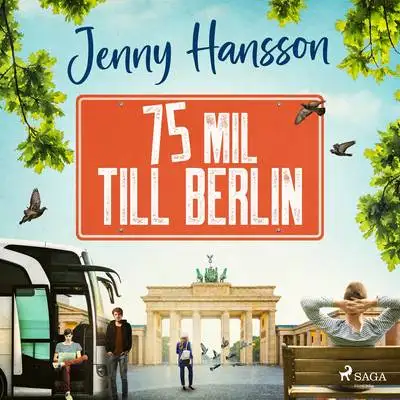 Omslag för 75 mil till Berlin 
