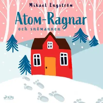 Omslag för Atom-Ragnar och snömannen 