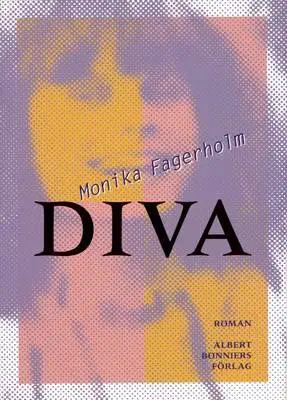 Omslag för Diva : en uppväxts egna alfabet med docklaboratorium (en bonusberättelse ur framtiden)