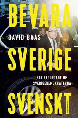 Omslag för Bevara Sverige svenskt 