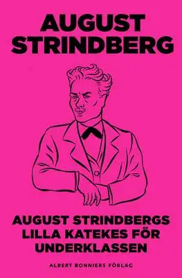 Omslag för August Strindbergs Lilla katekes för underklassen