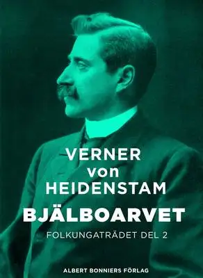 Omslag för Bjälboarvet : Folkungaträdet del 2