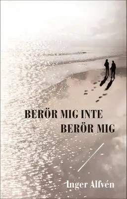 Berör mig inte, berör mig