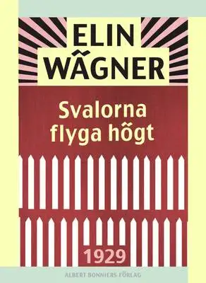 Omslag för Svalorna flyga högt