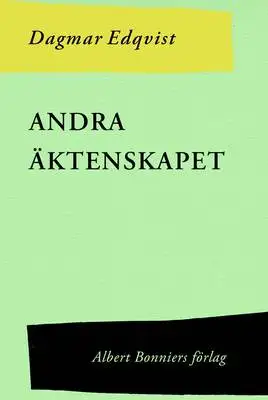 Omslag för Andra äktenskapet