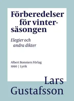 Omslag för Förberedelser för vintersäsongen : Elegier och andra dikter