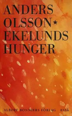 Omslag för Ekelunds hunger