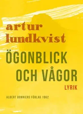 Omslag för Ögonblick och vågor : Dikter