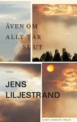 Omslag för Även om allt tar slut