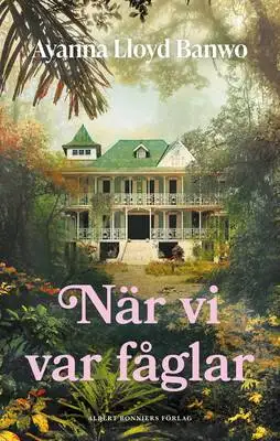 Omslag för När vi var fåglar 