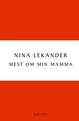 Mest om min mamma 