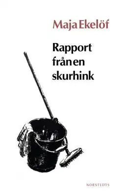 Rapport från en skurhink 