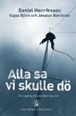 Omslag för Alla sa vi skulle dö 