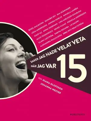 Omslag för Saker jag hade velat veta när jag var 15 