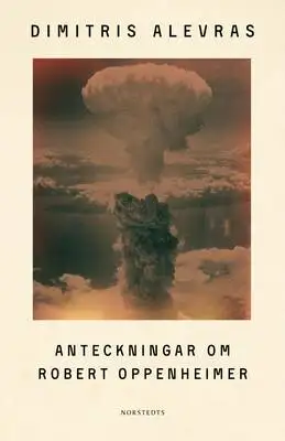 Omslag för Anteckningar om Robert Oppenheimer