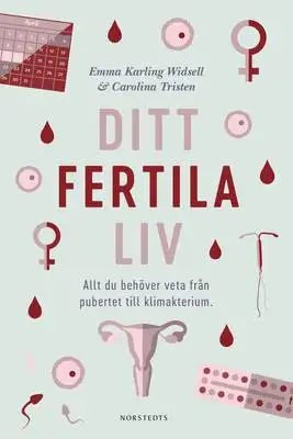 Omslag för Ditt fertila liv 