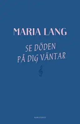 Omslag för Se döden på dig väntar
