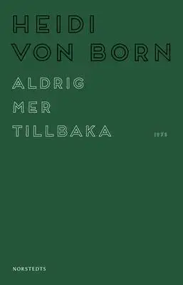 Omslag för Aldrig mer tillbaka