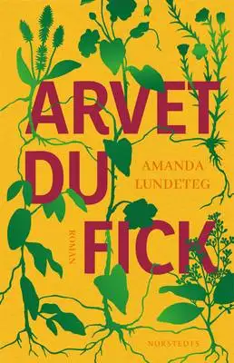 Omslag för Arvet du fick 