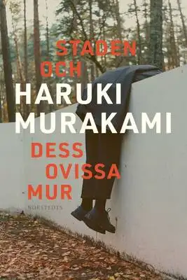 Omslag för Staden och dess ovissa mur 