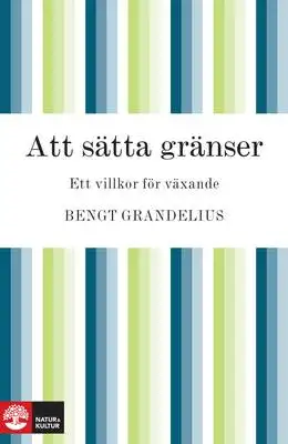 Omslag för Att sätta gränser