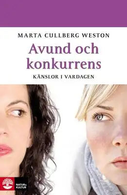 Omslag för Avund och konkurrens; Känslor i vardagen