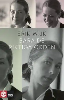 Omslag för Bara de riktiga orden