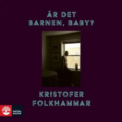 Omslag för Är det barnen, baby? 