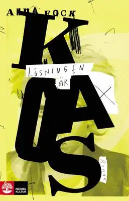 Omslag för Lösningen är kaos 