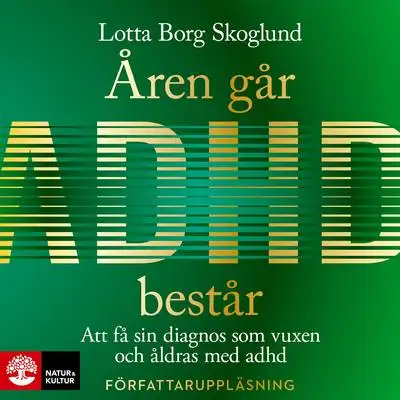 Omslag för Åren går - adhd består 