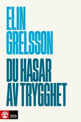 Du hasar av trygghet 