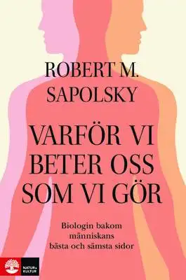 Omslag för Varför vi beter oss som vi gör 