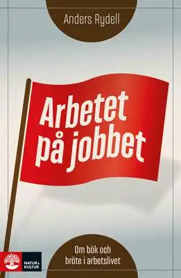 Omslag för Arbetet på jobbet 