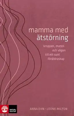 Omslag för Mamma med ätstörning 