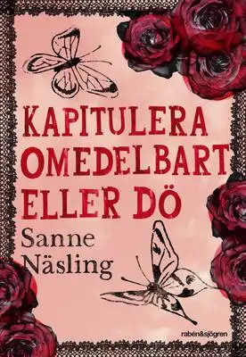 Omslag för Kapitulera omedelbart eller dö