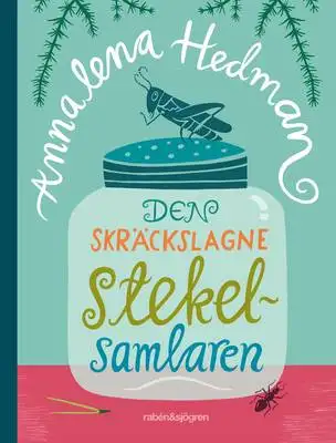 Omslag för Den skräckslagne stekelsamlaren