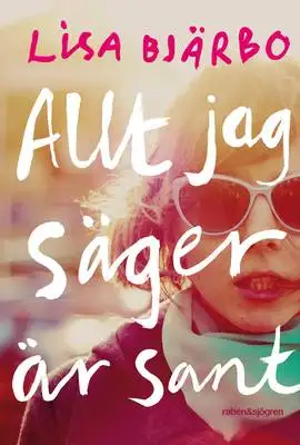 Omslag för Allt jag säger är sant